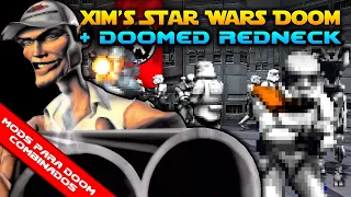 Doomed Redneck + Xim's Star Wars Doom [Combined Doom Mods]