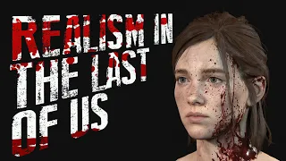 Realism in The Last of Us