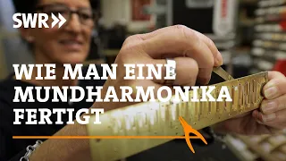 How to make a harmonica | SWR Handwerkskunst