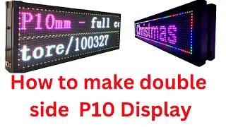 How to P10 Double side Display | led display | Hindi | koshielectronics