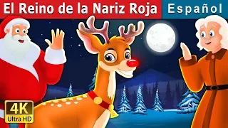 El Reino de la Nariz Roja |  Rudolph The Red Nosed Reindeer Story Spanish | @SpanishFairyTales