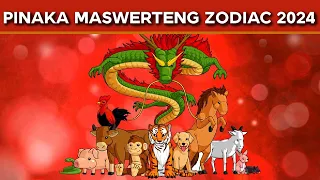 PINAKA Maswerteng Zodiac Animal 2024 - PROSPERITY RANKING 2024