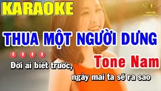 Karaoke Thua Một Người Dưng Tone Nam Nhạc Sống | Trọng Hiếu