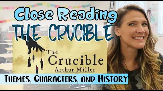 The Crucible Introduction: History, Characters, and Themes