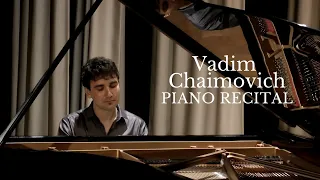 Piano Solo - Beethoven, Chopin, Grieg, Mendelssohn (played by Vadim Chaimovich)