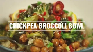 Chickpea Broccoli Bowl | Quinoa Bowl | Quick & Easy Recipe