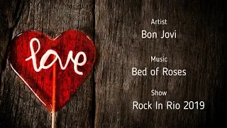 Bon Jovi - Bed Of Roses (Rock In Rio 2019)