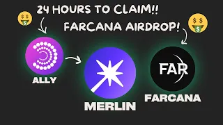 URGENT!! CLAIM MERLIN TOKENS FROM ALLY LAUNCHPAD! FARCANA AIRDROP UPDATE!