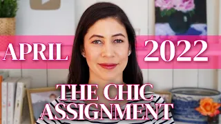 The Chic Assignment April 2022