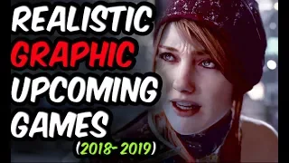 Most Realistic Cinematic Graphic Upcoming Games On PS4 Xbox One Pc 2018 And Beyond