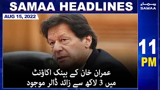 Samaa News Headlines 11pm | SAMAA TV | 15 August 2022