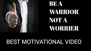 BE WARRIOR NOT A WORRIER | BEST MOTIVATIONAL VIDEO || SIMHA VARMA