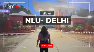 Life at NLU Delhi | Campus tour | NLU- D | #ailet #nludelhi