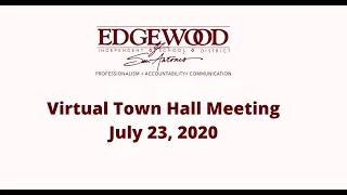 Virtual Town Hall Meeting 7 23 20