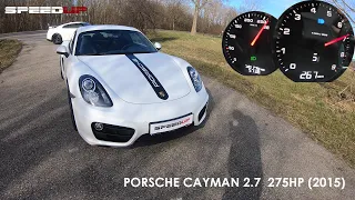 PORSCHE CAYMAN 2.7  275HP  2015 | TOP SPEED & ACCELERATION TEST | 0-100 | 0-200 | 100-200 | DRAGY |