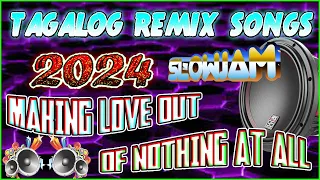 NEW BEST TAGALOG POWER LOVE SONG 2024 || MAKING LOVE OUT OF NOTHING AT ALL💛  #slowjam_obito