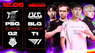 G2 vs PSG (BO5) | BLG vs T1 (BO5) | MSI 2024 - VÒNG PHÂN NHÁNH | 12.05.2024