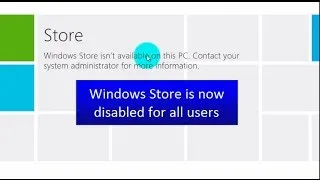 Windows 8 / 8.1-Enable / Disable Store for All or Specific Users