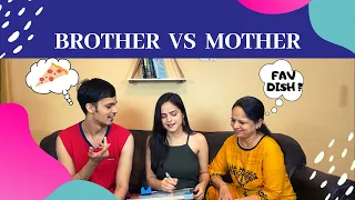 WHO KNOWS ME BETTER?! (Brother VS Mother) | PALAK SINDHWANI