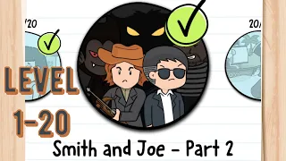 Brain Test 2 Smith and Joe - Part 2 Level 1-20 Tricky Stories