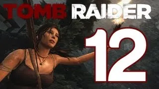 Tomb Raider Playthrough Gameplay Part 12 - Some Time Alone (Xbox 360 HD) | WikiGameGuides