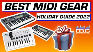 BEST MIDI Controllers of 2022 - Digital DJ Gear Holiday Buying Guide