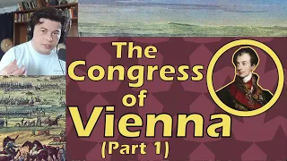 American Reacts The Congress of Vienna (Part1)