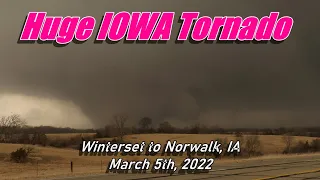 HUGE Iowa EF-4 Wedge Tornado Intercept Winterset, IA: March 5th, 2022