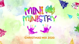 Mini-Ministry Christmas Mix 2020 | Ministry Of Sound