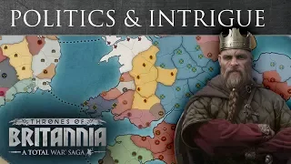 Total War Saga: Thrones of Britannia - Politics & Intrigue Feature Spotlight