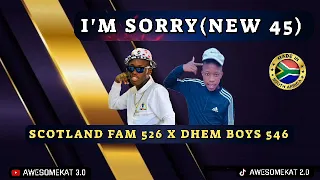 I'M SORRY [NEW 45] _ SCOTLAND FAM526 X DHEM BOYS