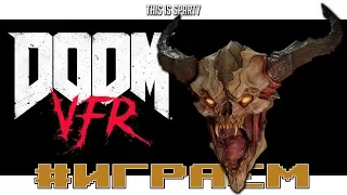 DOOM VFR - PSVR - Играем - PS4 Slim