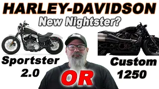 HARLEY-DAVIDSON Nightster, SPORTSTER Replacement or New SPORTSTER?