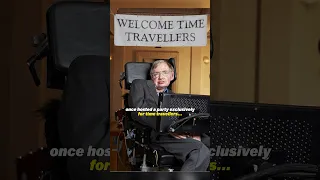 Stephen Hawking’s Time Traveler Party