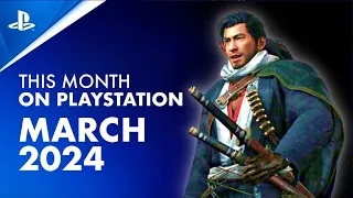This Month On PlayStation - March 2024 | New PS4, PS5 Games