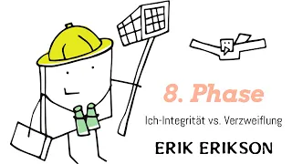 8. Phase: Ich-Integrität VS. Verzweiflung (Erik Erikson Stufenmodell / psychosoziale Entwicklung Abi