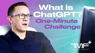 What is ChatGPT? / The One-Minute Challenge - The Medical Futurist