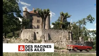 Des Racines et Des Ailes  " Sur les chemins de la Drôme et du Vercors "Château de Charmes