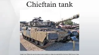 Chieftain tank