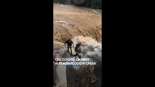 Sightseer swept downstream in a flash flood in Oman