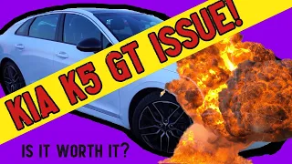2022 Kia K5 GT MAJOR Issue| Car Problems :(