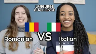 Romanian VS Italian | LANGUAGE CHALLENGE (funny)