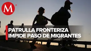 Patrulla fronteriza de EU, regresa a migrantes que intentaban cruzar; Ciudad Juárez