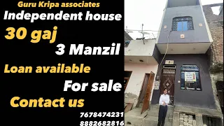 #gurukirpa #independenthouse #30gaj #loanavailable #delhincr#youtube contactus 7678474231 8882682816