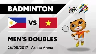 KL2017 29th SEA Games | Badminton - Men's Doubles - PHI 🇵🇭 vs VIE 🇻🇳 | 26/08/2017