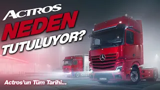 Star of Mercedes - Benz; Actros / How Was the Legend Born?