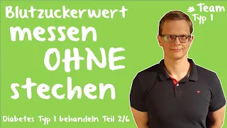 CGM-Systeme: So benutzt Du Glucose-Sensoren richtig | Wie man Diabetes behandelt (2/6)