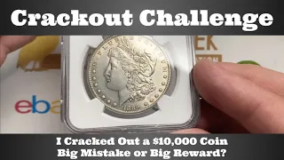 Crackout Challenge - I Cracked Out a $10,000 Coin - Big Mistake or Big Reward?