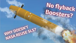 Why is SLS NON Reusable?