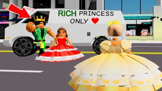 Brookhaven, But I Find ODERS Wanting RICH PRINCESSES..